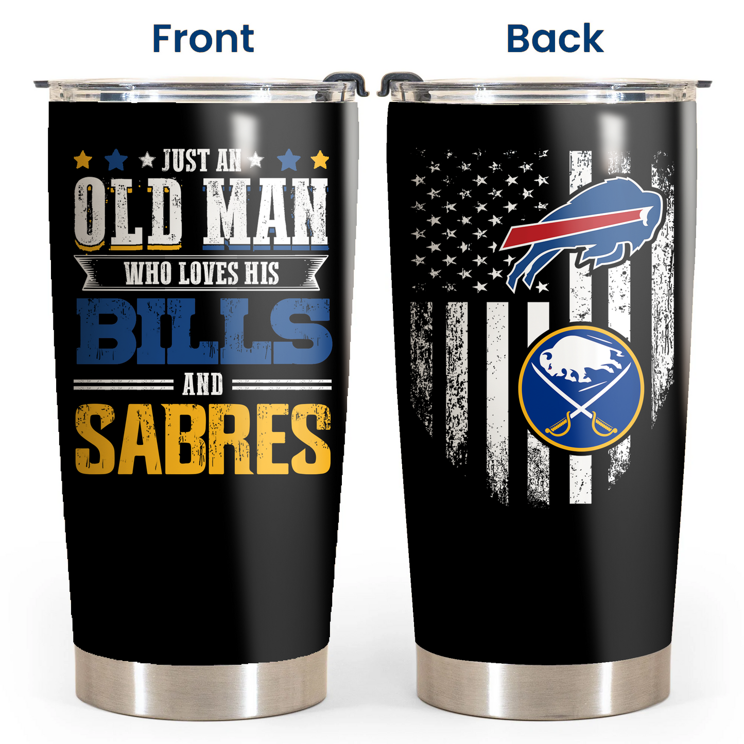 Just An Old Man Who Loves His Buffalo B And Buffalo SBR Tumbler - Father's Day Gift