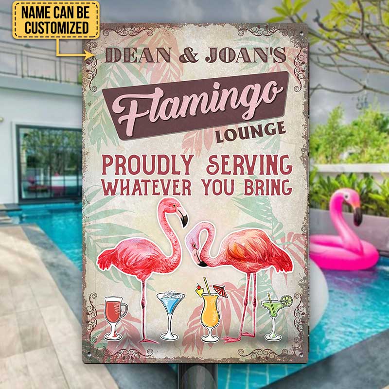 Personalized Flamingo Lounge Proudly Serving Whatever You Bring Metal Sign
