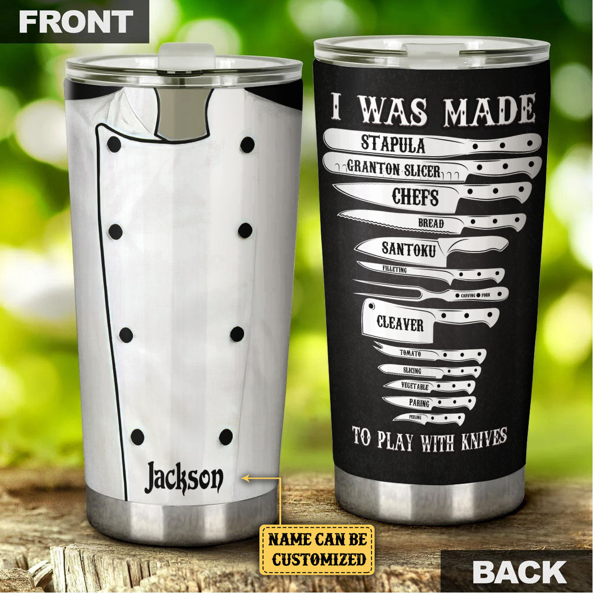 Personalized Cooking I Was Made To Play With Knives Chef Tumbler