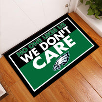 No one Like Us We Don't Care Doormat - Anti Slip Indoor Doormat - PLDPAEG