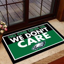 No one Like Us We Don't Care Doormat - Anti Slip Indoor Doormat - PLDPAEG