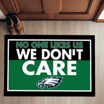 No one Like Us We Don't Care Doormat - Anti Slip Indoor Doormat - PLDPAEG