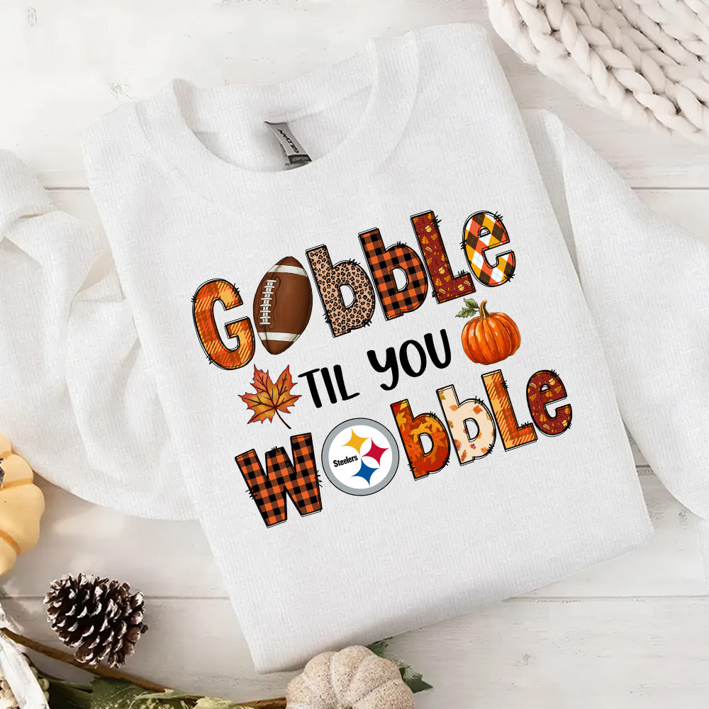 Gobble Til You Wobble Shirt - PSBSTL