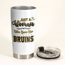 Just A Woman Who Loves Her Boston Hockey Tumbler