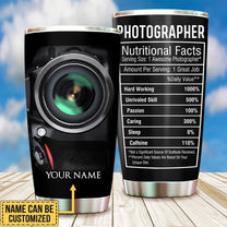 Personalized Photographer Nutritional Facts Tumbler