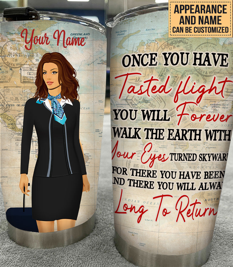 Personalized Flight Attendant Once You Have Tasted Flight Tumbler