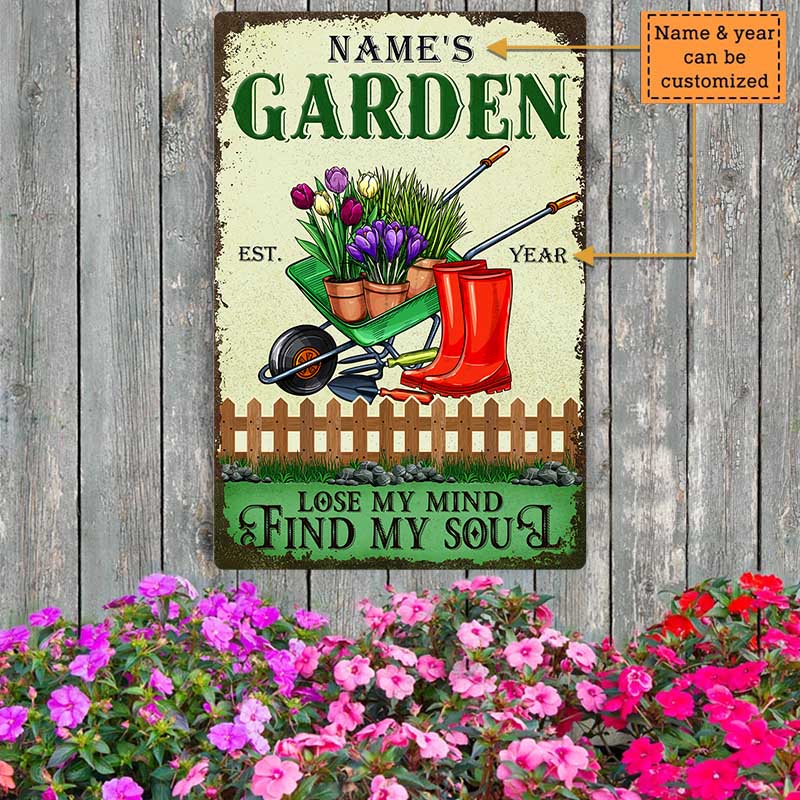 Personalized Garden Lose My Mind Find My Soul Classic Metal Sign