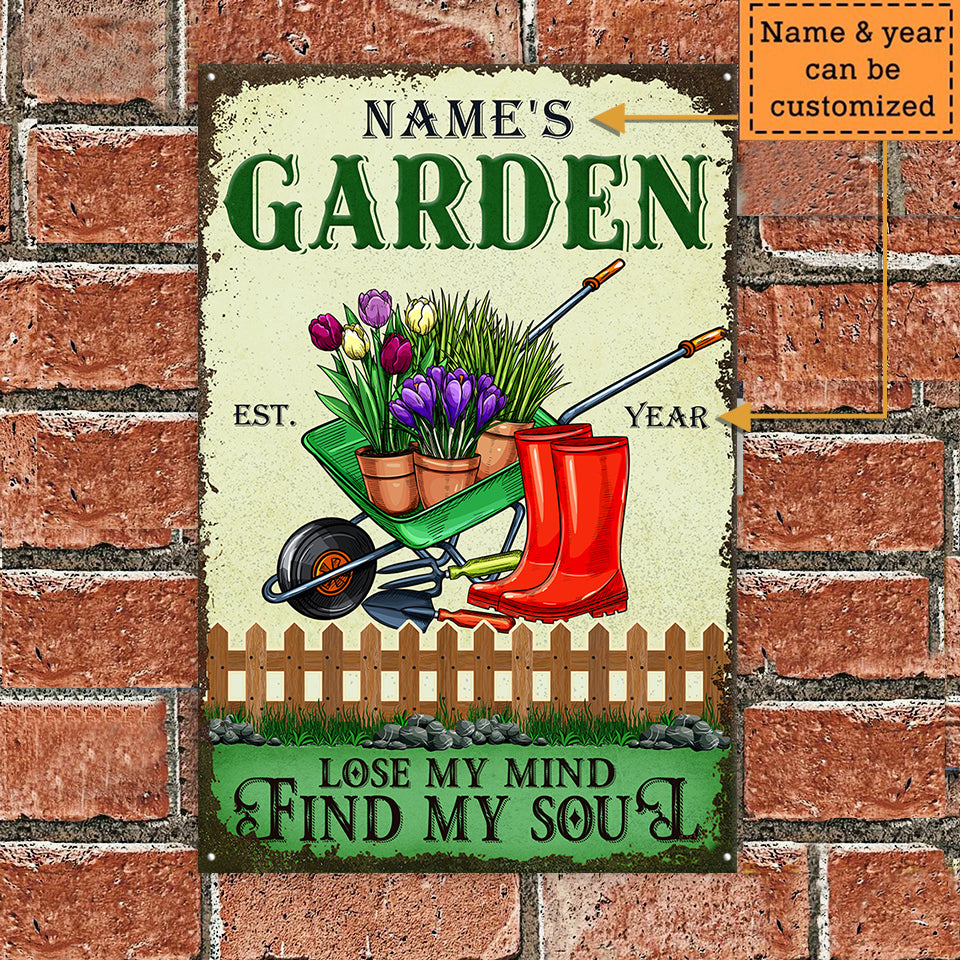 Personalized Garden Lose My Mind Find My Soul Classic Metal Sign