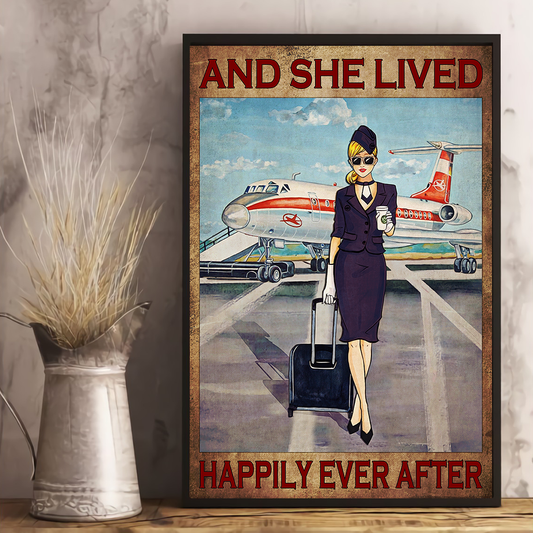 And She Lived Happily Ever After Flight Attendant Poster