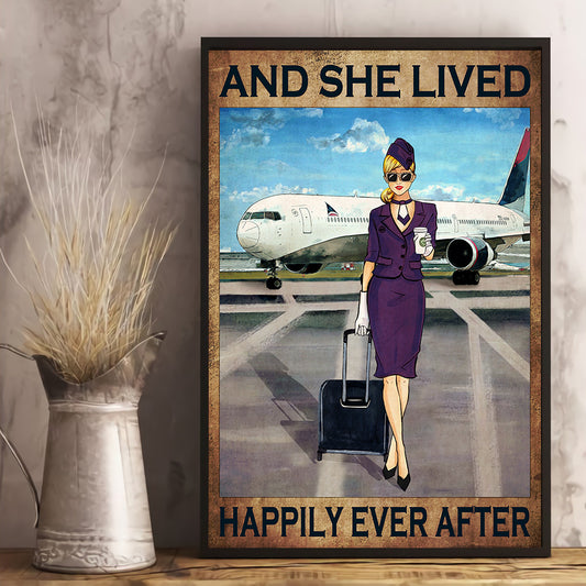 And She Lived Happily Ever After Flight Attendant Poster