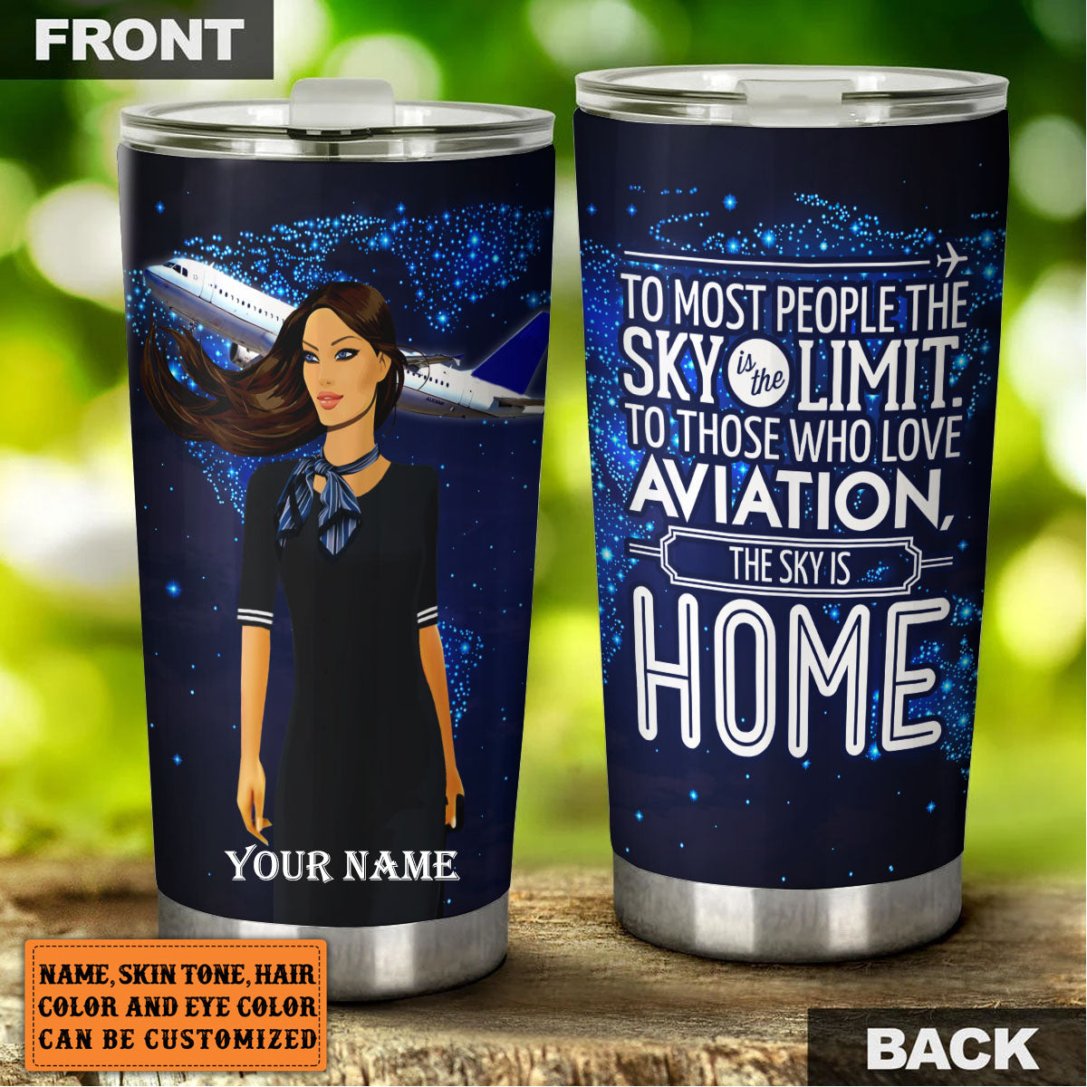 Personalized The Sky Is Home Flight Attendant Tumbler