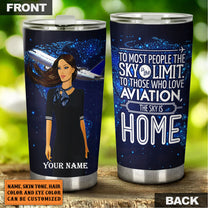 Personalized The Sky Is Home Flight Attendant Tumbler