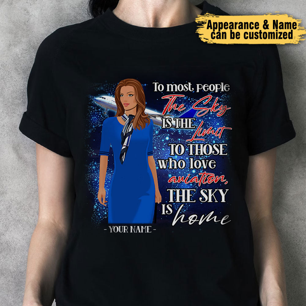 The Sky Is Home - Personalized Flight Attendant Shirt