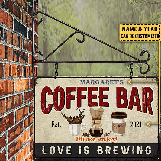 Personalized Coffee Bar Love Is Brewing Metal Sign