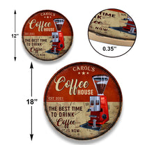 Personalized Coffee House The Best Time To Drink Coffee Is Now Wood Round Sign