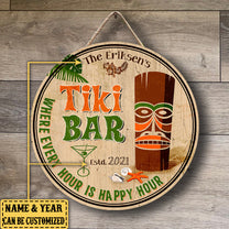 Personalized Tiki Bar Where Every Hour Is Happy Hour Wood Round Sign