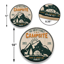 Personalized Campsite Home Is Where You Park It Wood Circle Sign