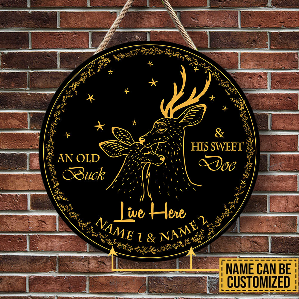 Personalized An Old Buck And His Sweet Doe Live Here  Round Sign