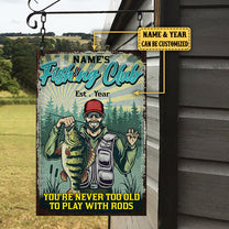 Personalized Fishing Club You're Never Too Old To Play With Rods Metal Sign