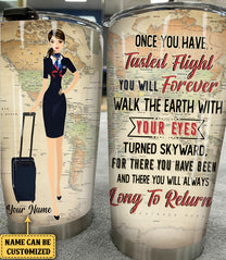 Personalized Flight Attendant Once You Have Tasted Flight Tumbler