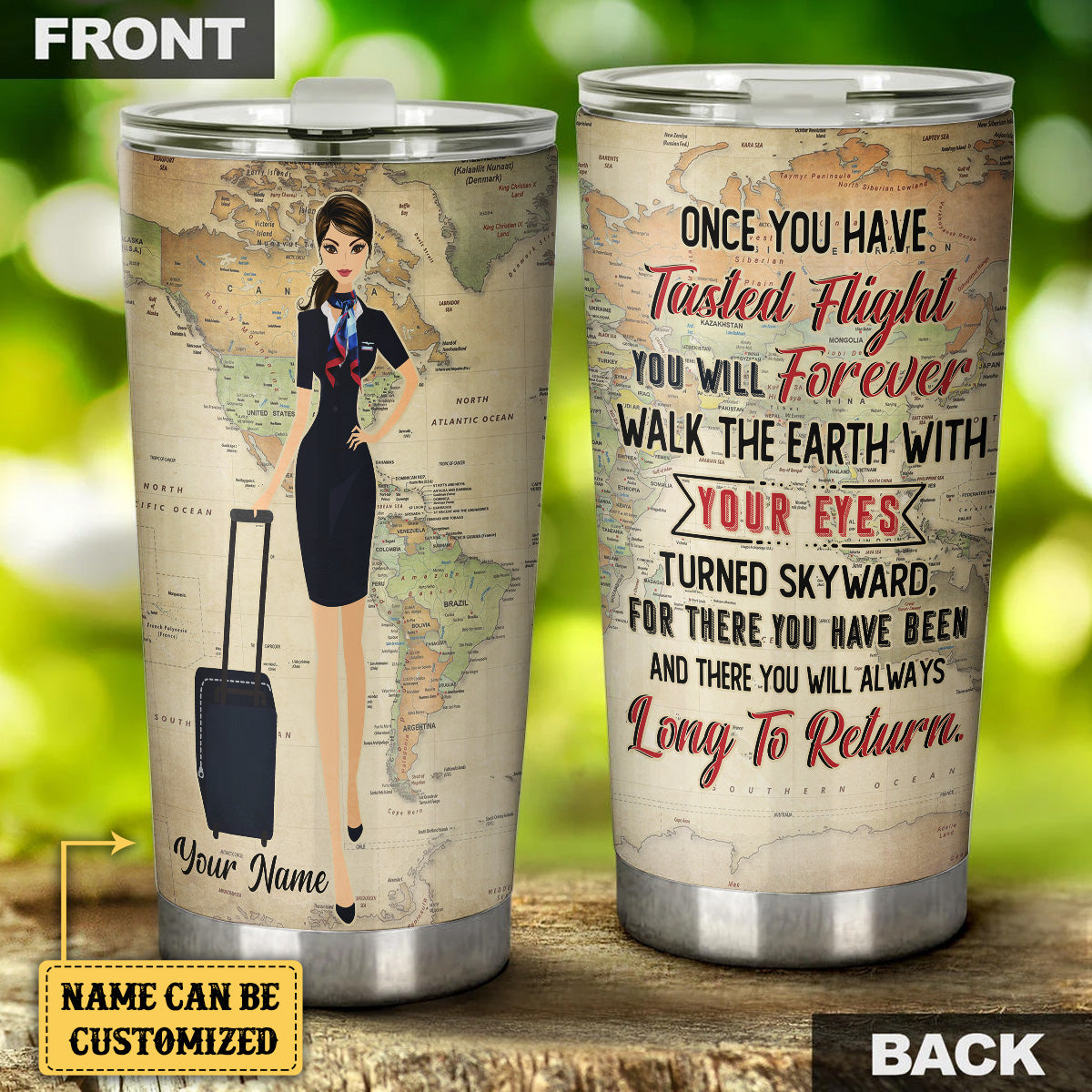 Personalized Flight Attendant Once You Have Tasted Flight Tumbler