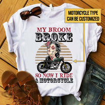 Personalized My Broom Broke So Now I Ride A Motorcycle Sugar Skull Shirt