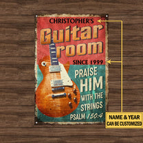 Personalized Guitar Room Praise Him With The Strings Metal Sign