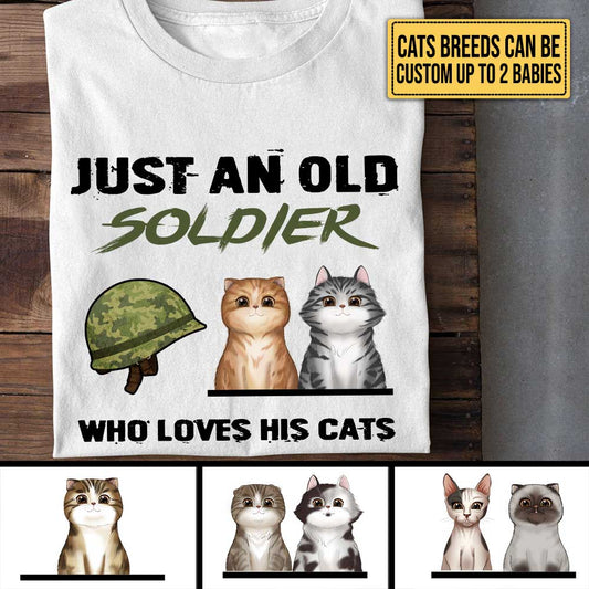 Personalized Just An Old Soldier Who Loves His Cats Shirt