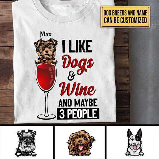 Personalized I Like Dogs And Wine Shirt