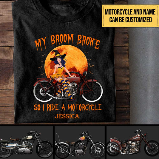 Personalized My Broom Broke So I Ride A Motorcycle Shirt