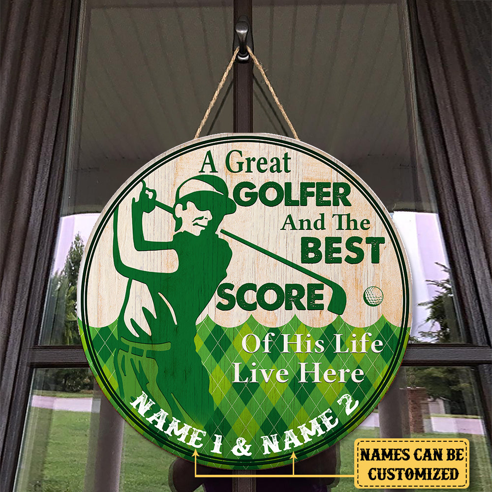 Personalized Golf Best Score of His Life Wood Round Sign