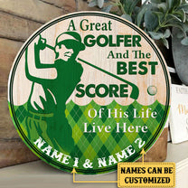 Personalized Golf Best Score of His Life Wood Round Sign