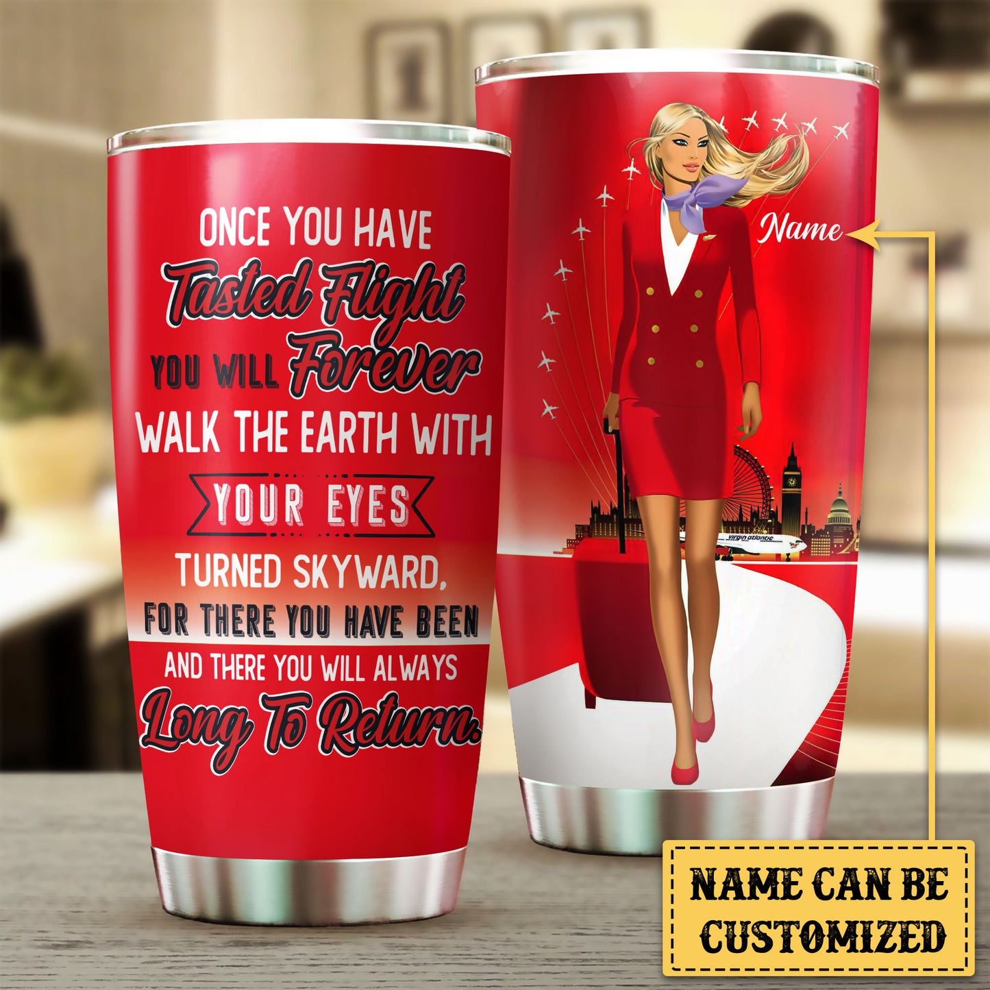 Personalized Flight Attendant Once You Have Tasted Flight Tumbler